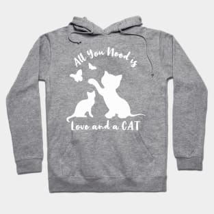 All You Need is Love and a Cat Hoodie